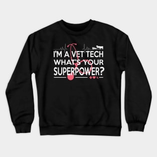 VET-TECH SUPERPOWER Crewneck Sweatshirt